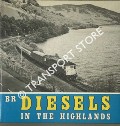 BR Diesels in the Highlands  by WEEKES, G. 